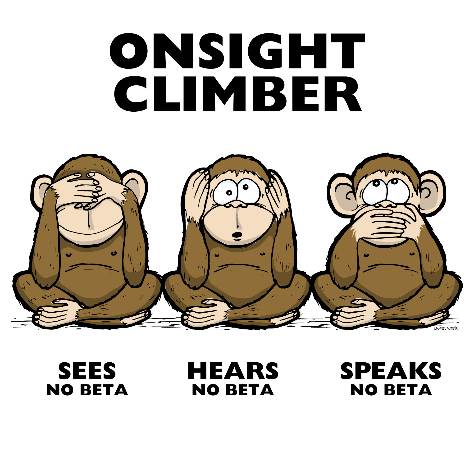 3 wise monkeys onsight climber - Kletter T-Shirt